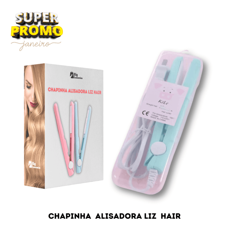 chapinha-alisa-e-seca-Liz-Hair-big-economize